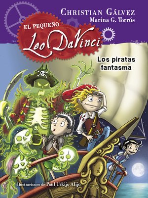 cover image of Los piratas fantasma (El pequeño Leo Da Vinci 3)